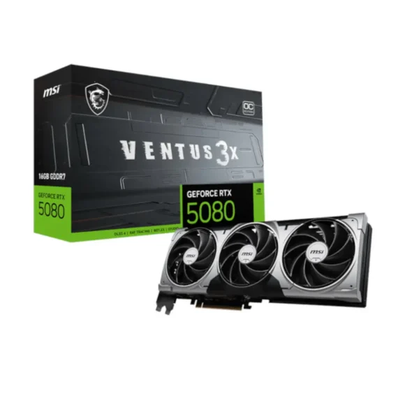 MSI GeForce RTX 5080 Ventus 3X Oc 16Gb GDDR7 Graphics Card (G5080-16V3C)